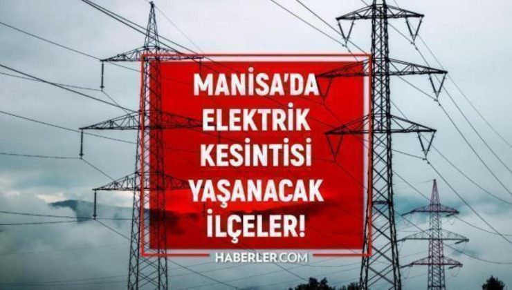 29 Ağustos Manisa elektrik kesintisi! GÜNCEL KESİNTİLER! Manisa’da elektrik ne zaman gelecek? Manisa’da elektrik kesintisi!