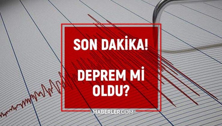 İzmir deprem mi oldu? Son depremler! Az önce nerede deprem oldu? 29 Ağustos 2022 AFAD ve Kandilli deprem listesi!
