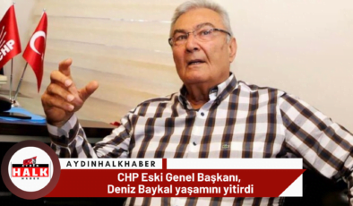 Eski CHP Genel Başkanı, Deniz Baykal yaşamını yitirdi