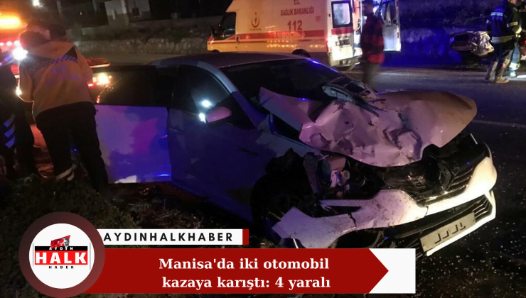 Manisa’da iki otomobil kazaya karıştı: 4 yaralı