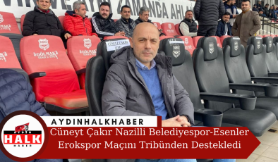 Cüneyt Çakır Nazilli Belediyespor-Esenler Erokspor Maçını Tribünden Destekledi