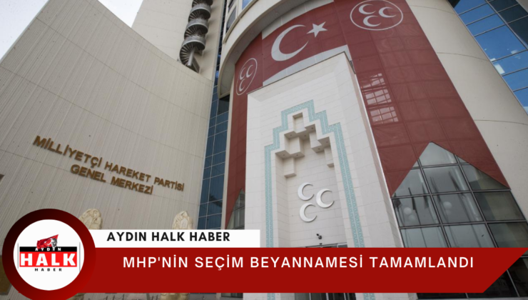 MHP’nin seçim beyannamesi tamamlandı