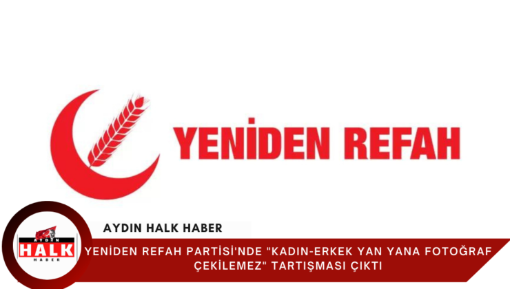 Aydın Yeniden Refah Partisi’nde Kavga Çıktı