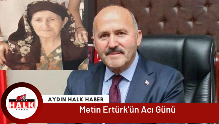 Metin Ertürk’ün Acı Günü