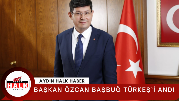 Başkan Özcan Başbuğ Türkeş’i andı