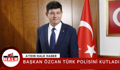 Başkan Özcan Türk polisini kutladı