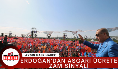 Erdoğan’dan Asgari Ücrete Zam Sinyali