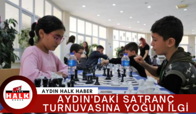 Aydın’daki Satranç Turnuvasına Yoğun İlgi