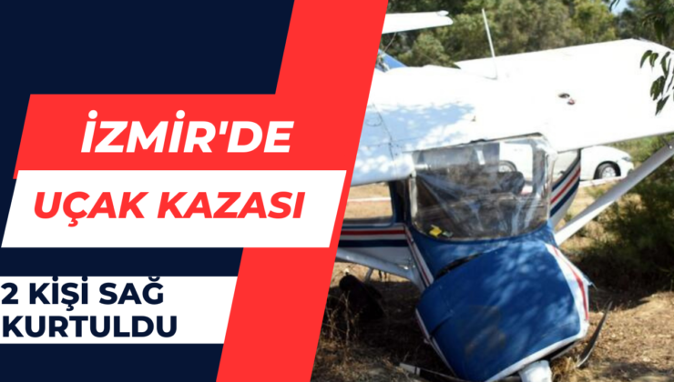 İzmir’de Uçak Kazası