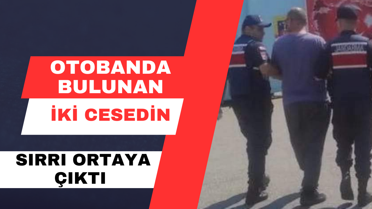 Otobanda bulunan iki cesedin sırrı ortaya çıktı
