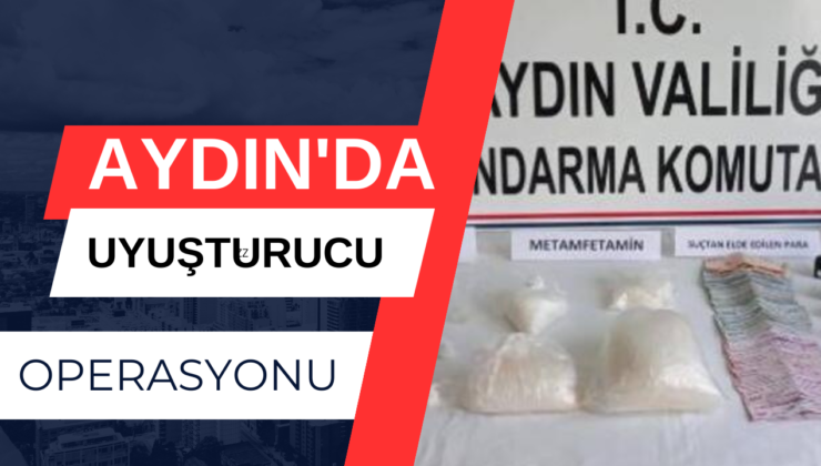 Aydın’da Uyuşturucu Operasyonu