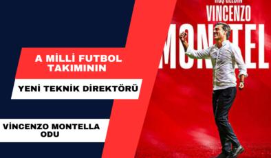 A Milli Futbol Takımının Yeni Teknik Direktörü Vincenzo Montella Oldu