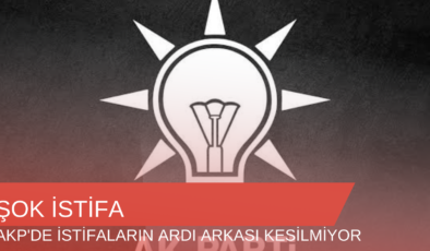 Kuşadası AK Parti’de şok istifa!
