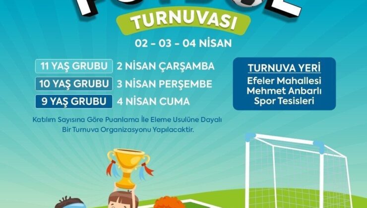 Efeler’in minik futbolcuları bahar turnuvasında sahaya çıkacak